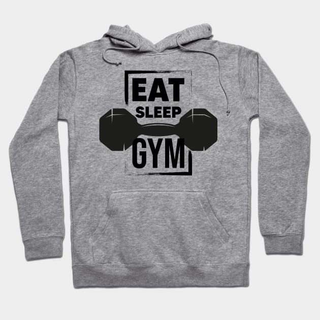 Eat sleep gym Hoodie by Dosunets